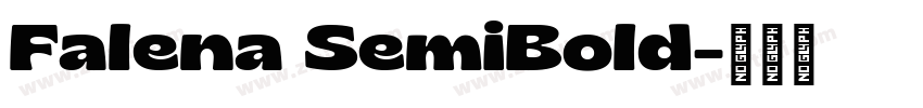 Falena SemiBold字体转换 Falena SemiBold字体转换